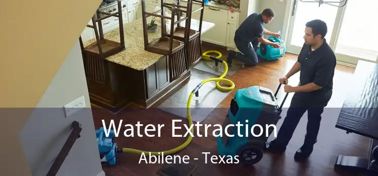 Water Extraction Abilene - Texas