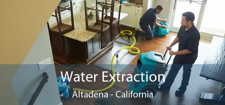 Water Extraction Altadena - California