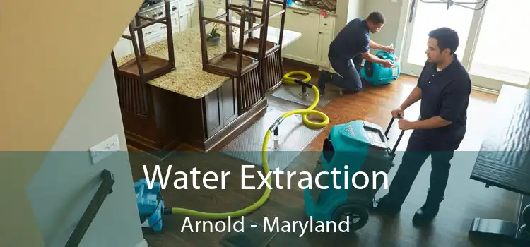 Water Extraction Arnold - Maryland