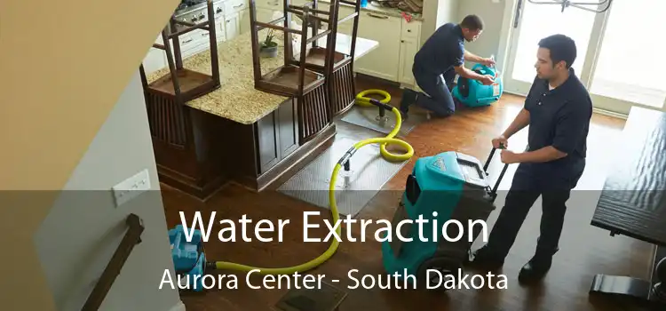 Water Extraction Aurora Center - South Dakota