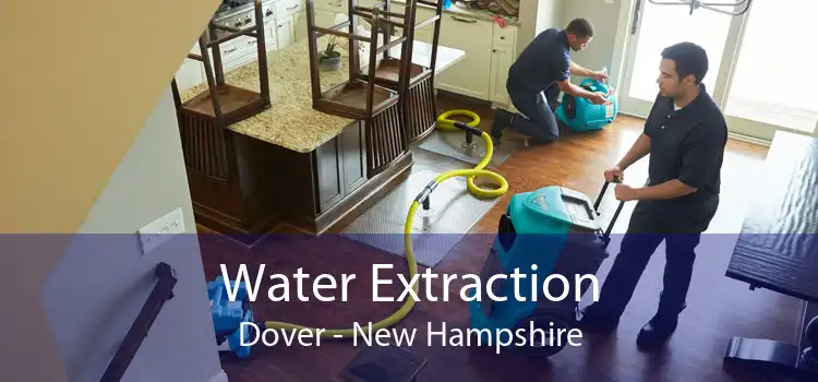 Water Extraction Dover - New Hampshire