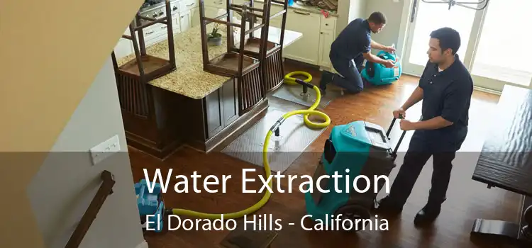 Water Extraction El Dorado Hills - California