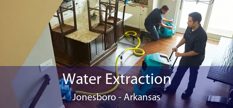 Water Extraction Jonesboro - Arkansas