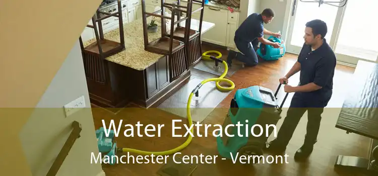 Water Extraction Manchester Center - Vermont