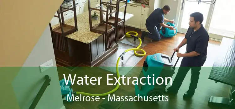 Water Extraction Melrose - Massachusetts