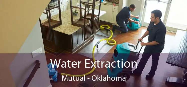 Water Extraction Mutual - Oklahoma