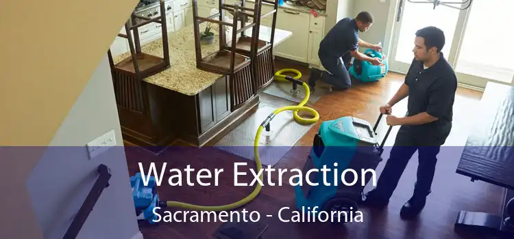 Water Extraction Sacramento - California